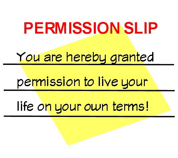 Giving Ourselves Permission